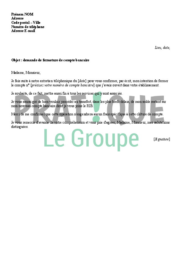 Lettre De Demande De Fermeture De Compte Bancaire Pratique fr Lettre De Demande De Fermeture De Compte Bancaire Pratique fr