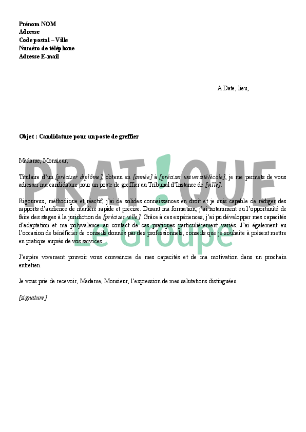 Lettre de motivation pour un emploi de greffier  Pratique.fr