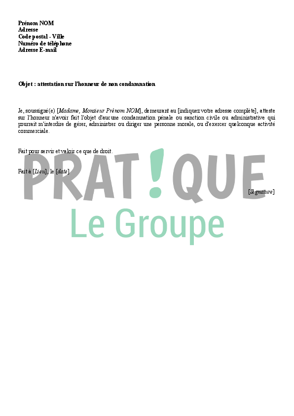 Mod le D attestation Sur L honneur De Non Condamnation Pratique fr Mod le D attestation Sur L honneur De Non Condamnation Pratique fr